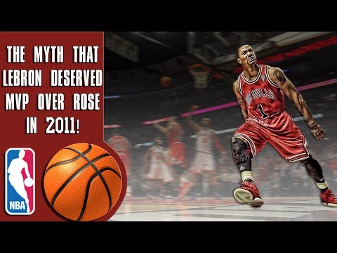 The myth that Lebron James deserved MVP over Derrick Rose in 2011