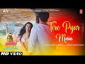 Tere Pyaar Mein (Full Video) Tu Jhoothi Main Makkaar| Ranbir,Shraddha| Pritam|Arijit,Nikhita,Amitabh