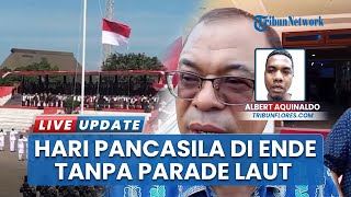 Tak Seperti Tahun Lalu, Peringatan Hari Lahir Pancasila di Ende Tanpa Parade Laut dan Napak Tilas