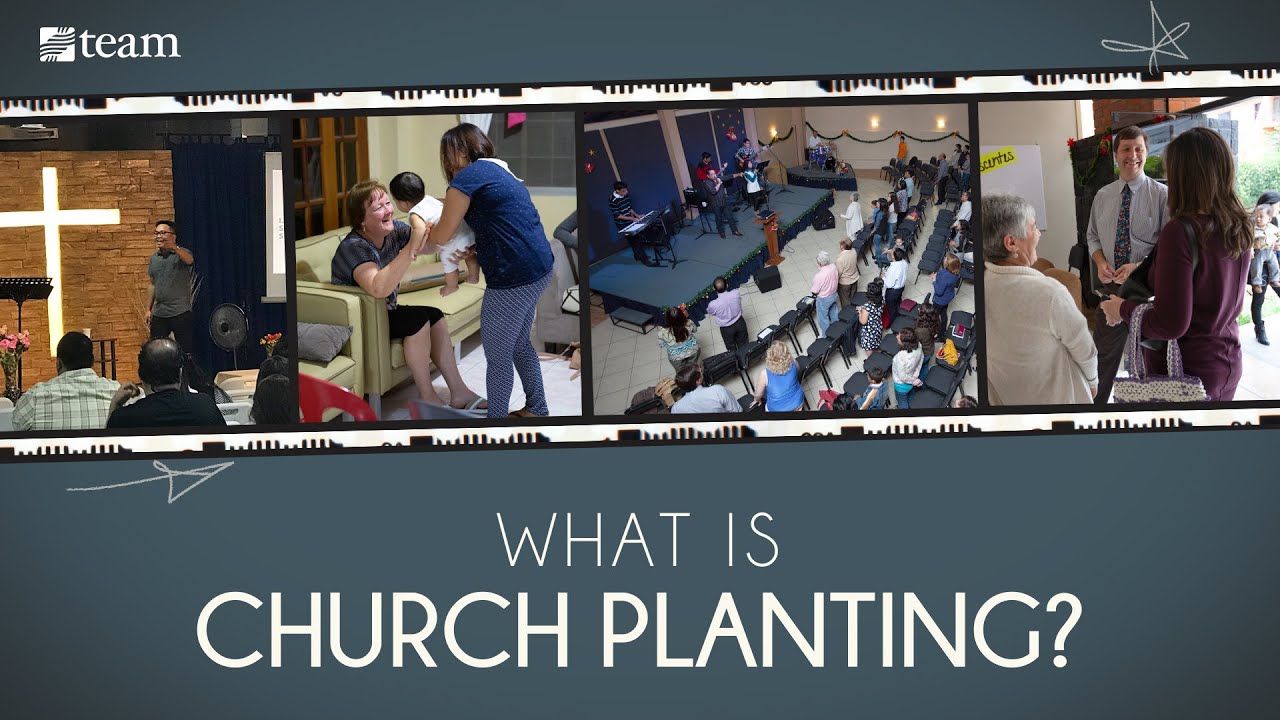 What is Church Planting? Missionaries Bust Common Misconceptions