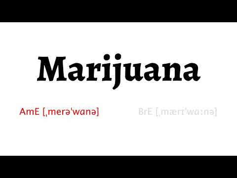 How to Pronounce marijuana in American English and British English