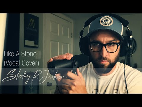 Like a Stone - Audioslave - Vocal Cover by Sterling R Jackson