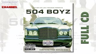 504 Boyz - Ballers [Full Album] Cd Quality