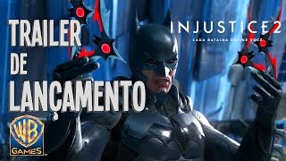Injustice 2 ganha trailer de lançamento