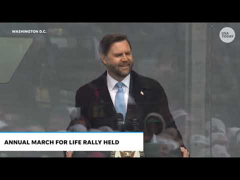 JD Vance's March for Life speech covers anti-abortion stance, upcoming birth of fourth child