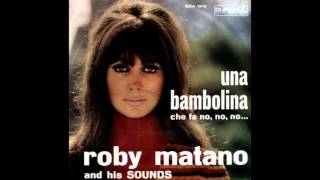Roberto Matano - Una Bambolina Che Fa No, No, No (La Poupée Qui Fait Non)
