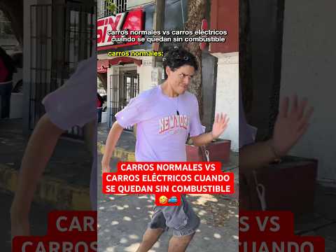 CARROS NORMALES VS CARROS ELÉCTRICOS CUANDO SE QUEDAN SIN COMBUSTIBLE🤣🚙💀