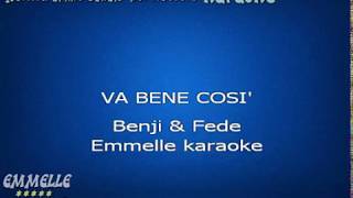 Va bene così karaoke Benji e Fede [EMMELLE KARAOKE]