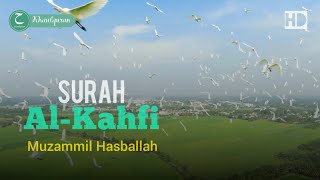 Download lagu Beautiful Surah Al-Kahf 1-10 | Surah Al-Kahf - Muzammil Hasballah mp3 Download lagu Beautiful Surah Al-Kahf 1-10 | Surah Al-Kahf - Muzammil Hasballah mp3