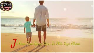 Download lagu Akele Hum Akele Tum - Oh I Love You Daddy Whatsapp Status | Father Son Love Status mp3
