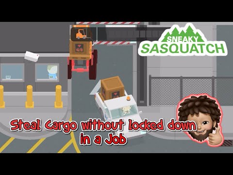 Sneaky Sasquatch - How to steal Cargo in a Job without locked down