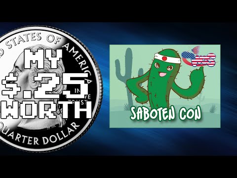 My 25 Cents Worth 9/3/2015 - See Ya At Saboten