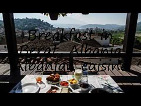 How to pronounce Breakfast in Berat, Albania  Albanian cuisine in Dutch?