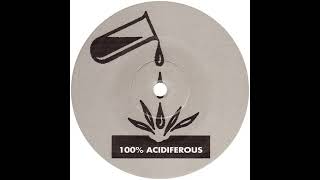 100% Acidiferous - 303 State [100%]