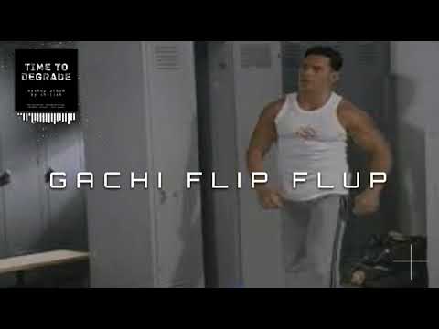 Gachi Flip Flup #mashup #gachimuchi
