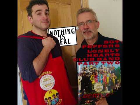 Nothing Is Real S02E07 - Sgt Pepper’s Lonely Hearts Club Band Part Two