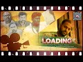LOADING Short Film Shining Shivaraj 2025