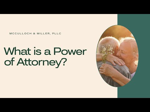 What is a Power of Attorney? | Our Houston Estate Planning Attorney, David Miller, explains.