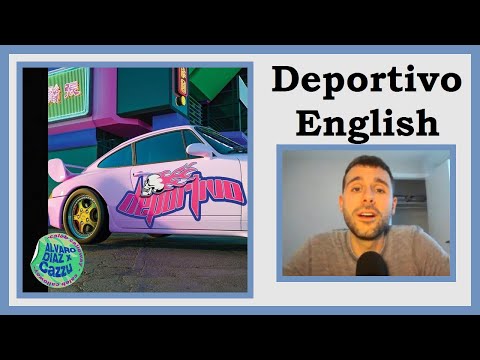 Deportivo - Álvaro Díaz, Cazzu - English Lyrics Translation