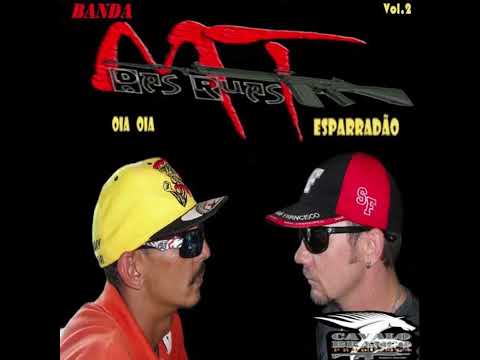 Mt das ruas oiá oiá