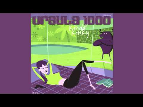 Ursula 1000 - Beatbox Cha Cha