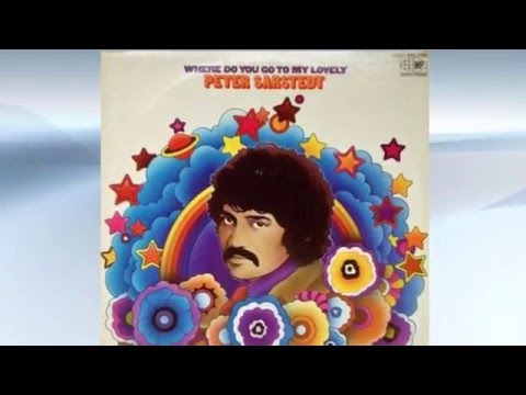 Peter Sarstedt~~~Where Do You Go To (My Lovely)
