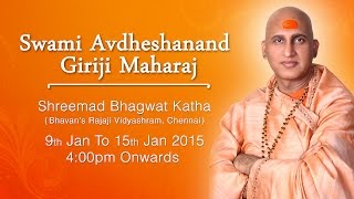 Shreemad Bhagwat Katha - Avdheshanand Giriji Maharaj (Day - 2) Chennai