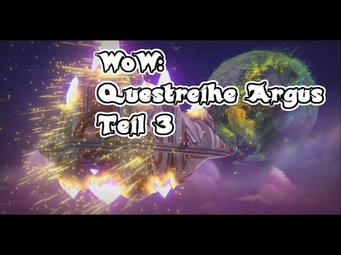 Wow Questreihe Argus - Teil 3 [Spoiler]