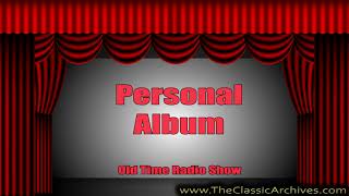 Personal Album 1940's   0511 Guest   Jo Stafford, First Song   I'll Get By, Old Time Radio
