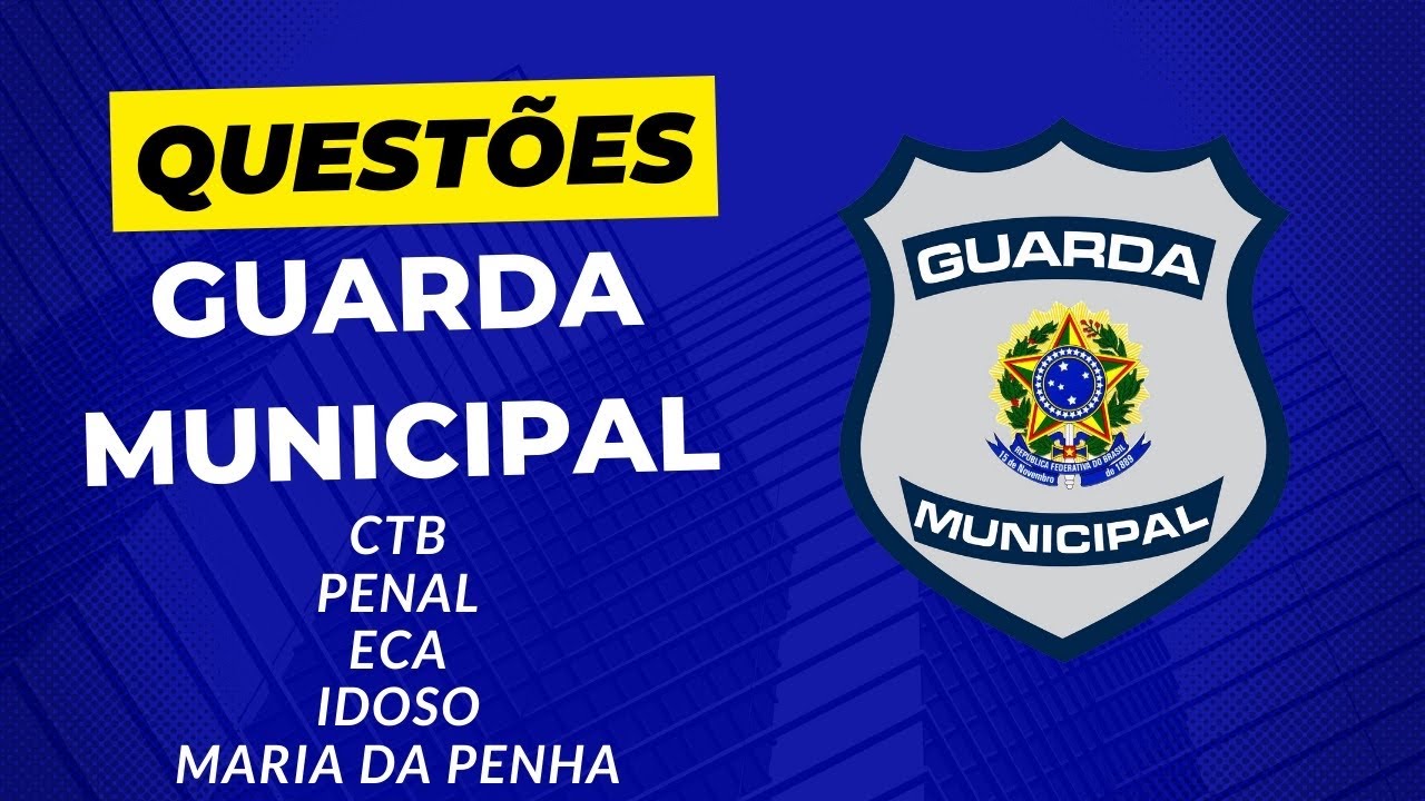 QUESTÕES COMENTADAS Guarda Municipal
