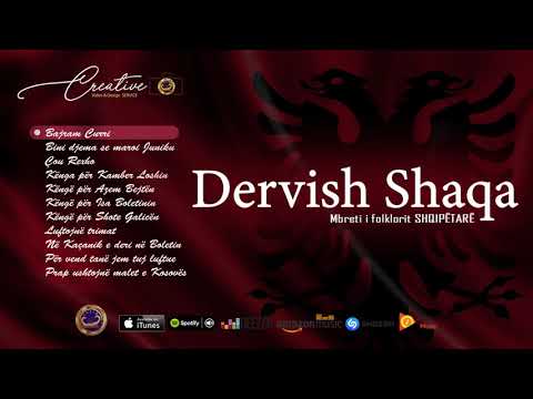 Dervish Shaqa - Bajram Curri