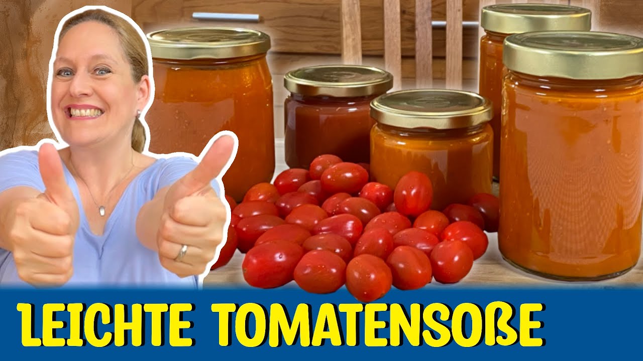 Tomatensoße Auf Vorrat, die beste Sauce der Welt! - Einfache Rezepte