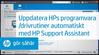 Uppdatera HPs programvara/drivrutiner automatiskt med HP Support Assistant