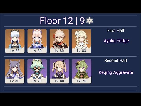 Ayaka Fridge + Keqing Aggravate | 3.0 Spiral Abyss Floor 12 9 Stars | Genshin Impact