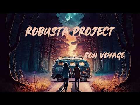 Robusta Project - Bon Voyage