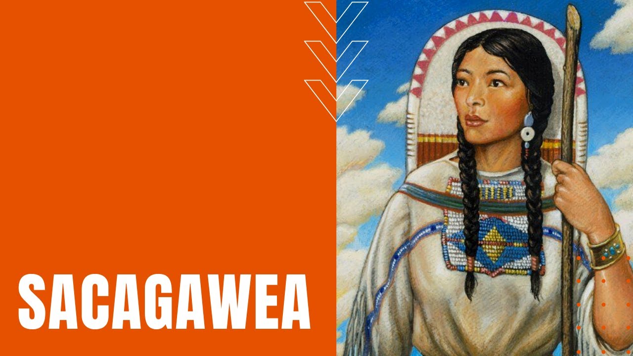 What makes Sacagawea a hero?