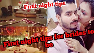first night tips for brides to be | tips for first night |shadi ke bad kese kya hoga first night par