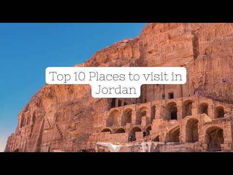 Top 10 Places to visit in Jordan