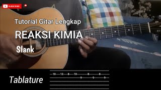 Download lagu Reaksi Kimia - Slank | Tutorial Gitar Lengkap mp3