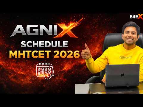 🔥 AGNIX MHTCET 2026 Schedule Released | Full Strategy + Chapter Plan