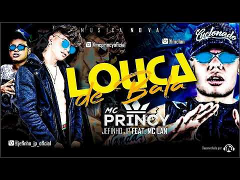 MC PRINCY JEFINHO JP FEAT. MC LAN
