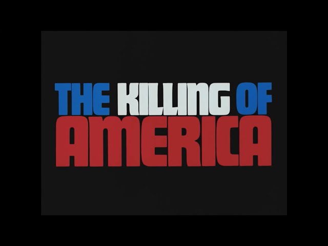 THE KILLING OF AMERICA | Trailer