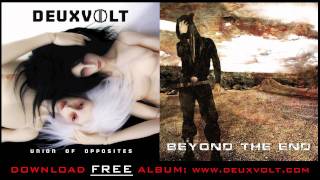 Deuxvolt - Beyond The End - Union Of Opposites