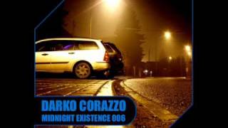 Deep House 2011 Mix / Darko Corazzo - Midnight Existence 006