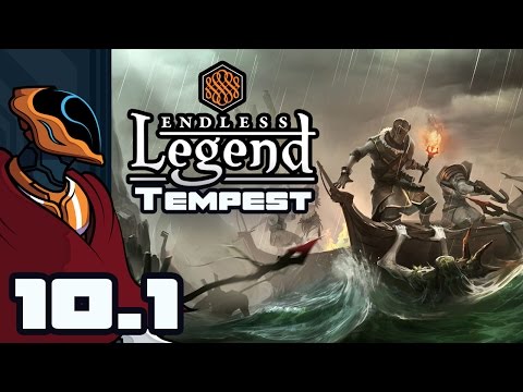 Let's Play Endless Legend: Tempest Expansion - Part 10-1 [Morgawr]