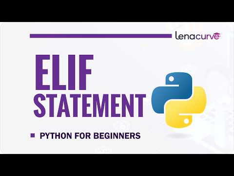 Python Elif Statement Explained Handle Multiple Conditions In Python