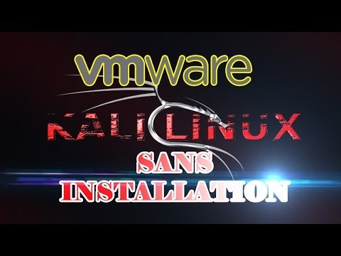 comment installer kali linux sur vmware