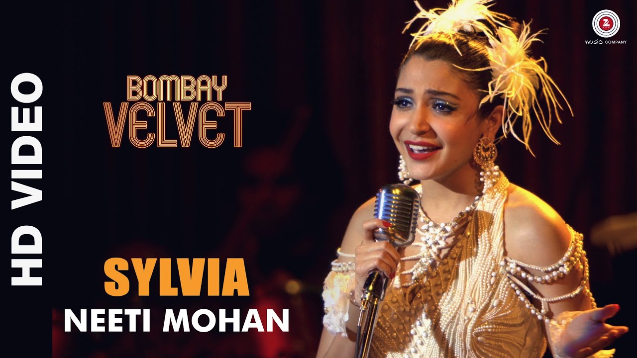 Sylvia Lyrics | Bombay Velvet | Anushka Sharma, Karan Johar, Ranbir Kapoor | Neeti Mohan | Amit Trivedi
