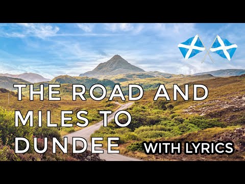 ♫ Scottish Music - The Road & The Miles To Dundee ♫