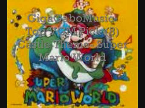 GigaGaboMusic VGM Pick #8- Castle Theme (Super Mario World)